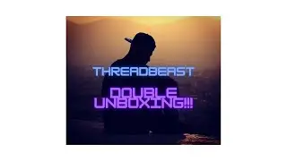 Threadbeast Episode 2 Threadbeast 2021