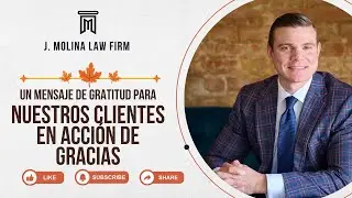 Mensaje de Gratitud para Nuestros Clientes en Acci&oacute;n de Gracias | J. Molina Law Firm