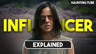 This Lady Hunts Influencers and Steal their LIFE - Influencer Explained in Hindi | Haunting Tube