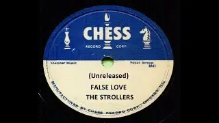 The Strollers - False Love 1955