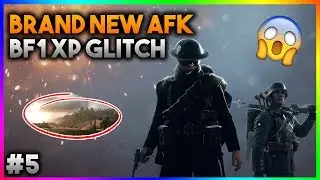 BATTLEFIELD 1 | BRAND NEW AFK XP GLITCH (LEVEL UP FAST) | NEW XP EXPLOIT