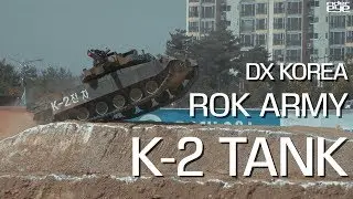 DX KOREA-ROK ARMY K2 TANK/방위산업전 K2전차 기동시범 [ridereye]