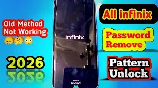 Infinix Mobile Ka Lock Kaise Tode 2026 | How To Unlock infinix Phone Without Pattern Password 2026 
