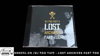 HHE094-CD // DJ Too Tuff - Lost Archives Part Too - Full Track 03 