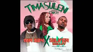Timasuleni Mr 5.2.4 ft Christy & Silver bullet pro- by whobeats 