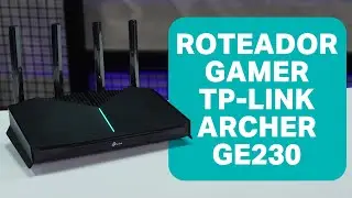TP-Link Archer GE230: Roteador Gamer Wi-Fi 7 com Turbo Game, RGB e Portas 2.5G