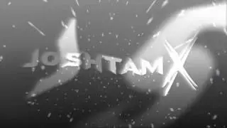 Josh Tam X Intro 2017