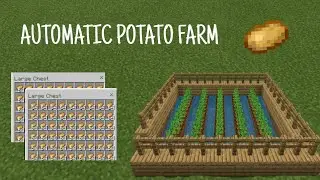 Automatic potato farm tutorial