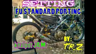Fu std porting w/ knalpot Joyo Racing Muffler ( JRM ) | By : TR_Z Racing Jepara