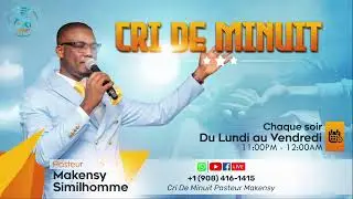 Cri De Minuit Pasteur Makensy