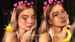 My Skincare Routine | Day and Night 2019🌤🌙