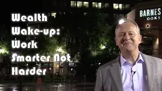 Steve Down - Work smarter instead of harder