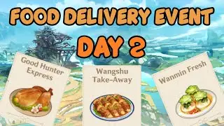 While It's Warm Event Day 2 - Genshin Impact Food Delivery