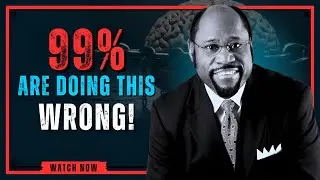 👁️Nobody Tells You This | Building Real Confidence -The Hidden Truth Revealed!  | Dr. Myles Munroe