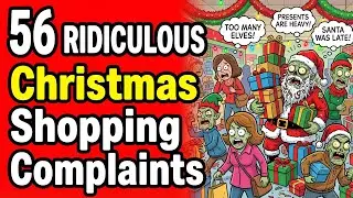 56 Most Ridiculous Christmas Shopping Complaints That Went Viral
