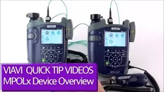 VIAVI SmartClass Fiber MPOLx MPO Optical Loss Test Sets Overview