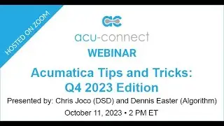 Acumatica Tips and Tricks: Q4 2023 Edition