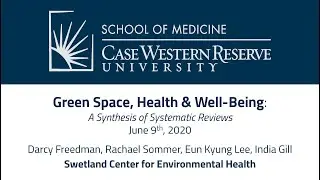 Swetland Center Seminar: Green Space, Health & Wellbeing; a synthesis of systematic reviews