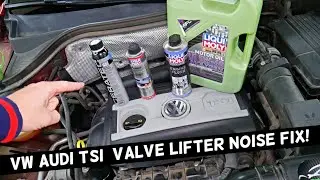 VW AUDI TSI VALVE LIFTER NOISE FIX AUDI A3 A4 A5 Q3 Q5 VW GOLF TIGUAN JETTA BEETLE PASSAT CC