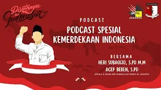 PODCAST SPESIAL HARI KEMERDEKAAN INDONESIA || Student Revolution SMKN 34 Jakarta