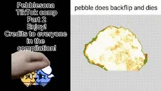 Pebblesona tiktok compilation ￼pt. 2
