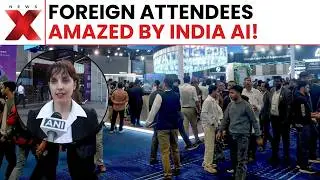 India AI Summit: &ldquo;Massive Setup&rdquo; India&rsquo;s AI Impact Summit Impresses International Delegates