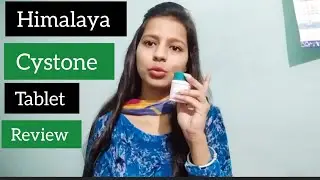 Himalaya cystone tablet review/ Himalaya cystone tablet uses// cystone tablet uses in hindi