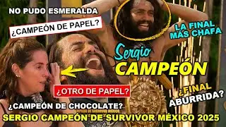 &iexcl;SERGIO CAMPE&Oacute;N DE SURVIVOR M&Eacute;XICO 2025! OTRO DE PAPEL O CHOCOLATE? FINAL ABURRIDA Y CHAFA?