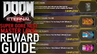 Doom Eternal - Master Level Reward Guide (Super Gore Nest)