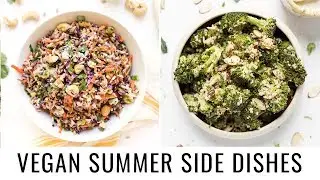 MUST-TRY SUMMER SIDE DISHES | vegan & gluten-free ☀️