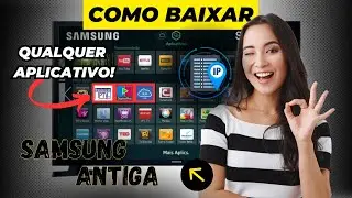 COMO BAIXAR  APLICATIVOS  VIA IP NA TV SAMSUNG ANTIGA!✅