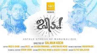 EVIDAM RAP SONG - Untold Stories of Marginalized I Official Music video IFt Shaad & Muzii l #kochi