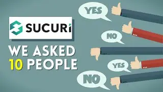 Sucuri Review - We Asked 10 People About Their Experience
