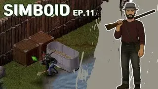 [PROJECT ZOMBOID] SIMBOID + 10 Years Later EP.11