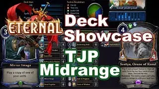 Eternal Deck Showcase: TJP Midrange | Tier 1 Deck Tech