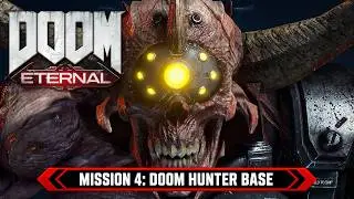 👹DOOM Eternal - Mission 4 (DOOM HUNTER BASE) ☢️NIGHTMARE 🤑 ALL SECRETS 💰Boss DOOM Hunter 💀