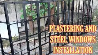 PLASTERING AND STEEL WINDOWS INSTALLATION || NS VLOGS #14 (Part 3)