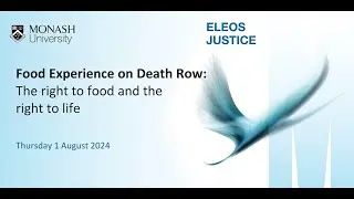 Food Experience on Death Row: The right to food and the right to life