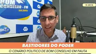 BASTIDORES DO PODER 23/01/26