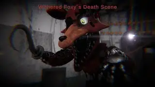 (Unity) Withered Foxy&acute;s Death Scene - Short Animation