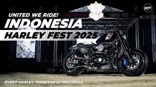 INDONESIA HARLEY FEST 2025 | THE VLOGS - #129