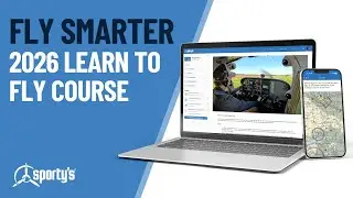 What's New in Sporty's 2026 Learn to Fly Course: Real world flight training videos and ChatCFI