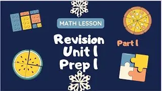 Math/Revision/unit 1/prep1 /part 1