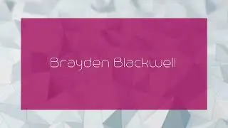 Brayden Blackwell - appearance