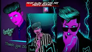 Neon Glowing Vector Art Photo Editing Only 4 Step 🔥 || Picsart VectorArt Photo Editing Tutorial