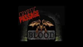 Blood Cryptic Passage на порте Nblood на сложности Extra Crispy(5) без смертей на эпизодах! Часть 1