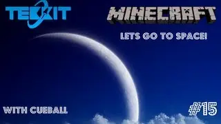 Minecraft: Lets Go To Space! Energetic Infuser - Part 15