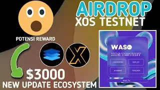 AIRDROP TERBARU - XOS TESTNET UPDATE EKOSISTEM - (DEPLOY, CREATE TOKEN, SEND MULTI ADDRESS)