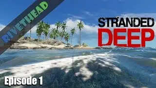 Stranded Deep Experimental Branch - E1 - 