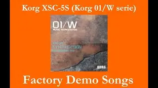 Korg XSC-5S Synth Design - D&eacute;mos internes - Factory Demo Songs